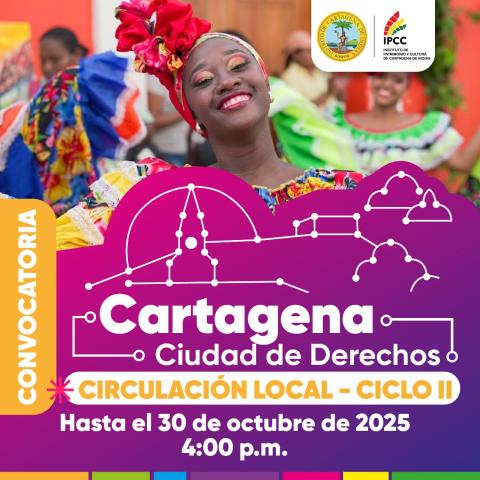 “CARTAGENA, CIUDAD DE DERECHOS”, CIRCULACION LOCAL- CICLO II”